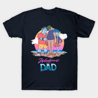Weekend With Dad T-Shirt
